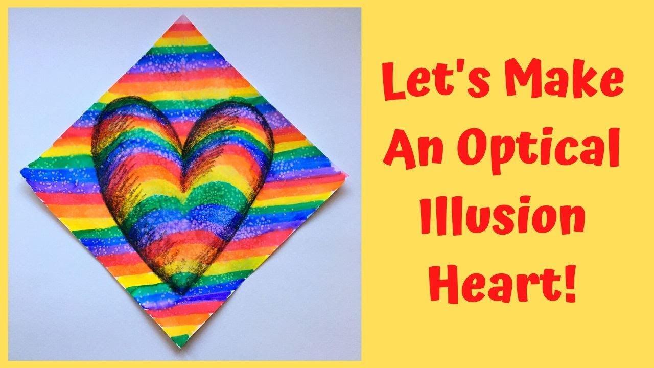 Let's Make an Optical Illusion Heart!